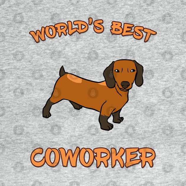 Dachshund World's Best Coworker WFH by DeesDeesigns